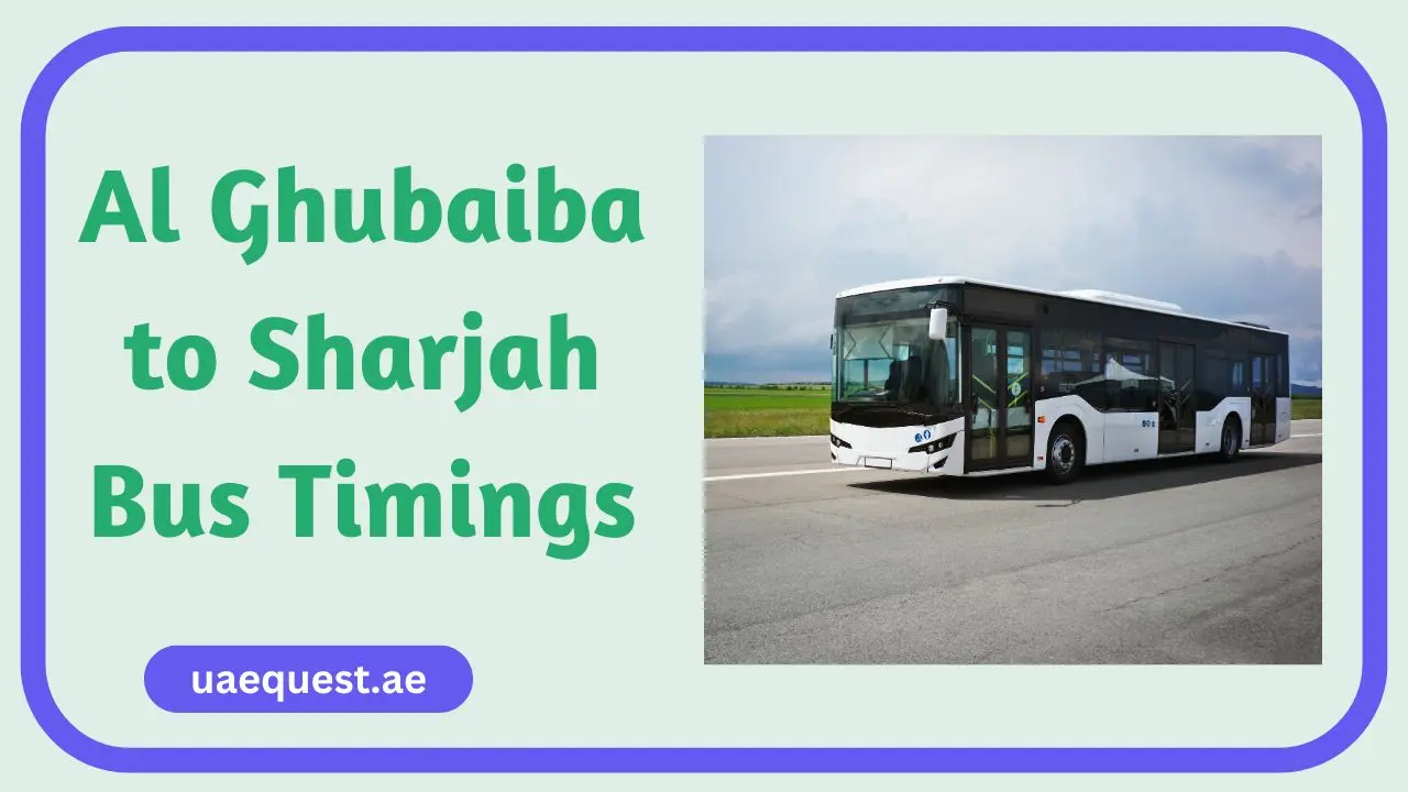 Al Ghubaiba to Sharjah Bus Timings
