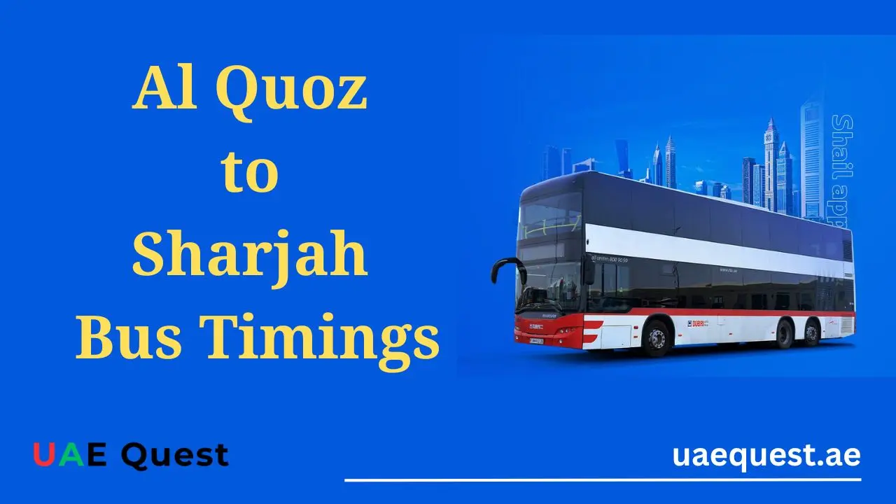 Al Quoz to Sharjah Bus Timings