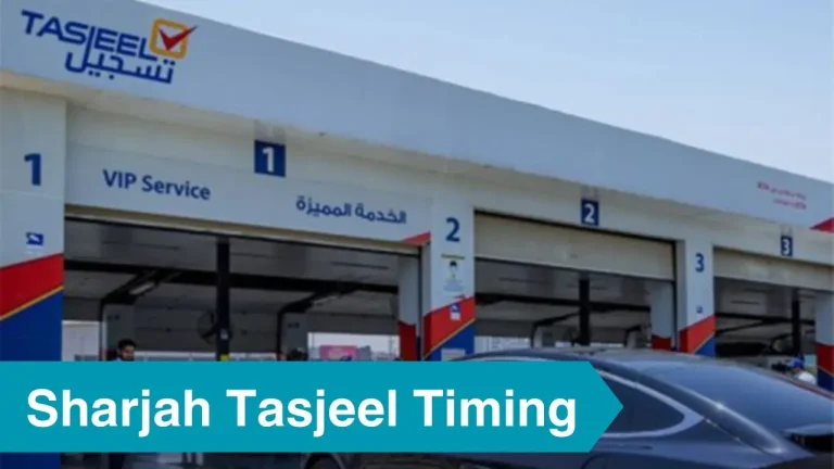 Sharjah Tasjeel Timing
