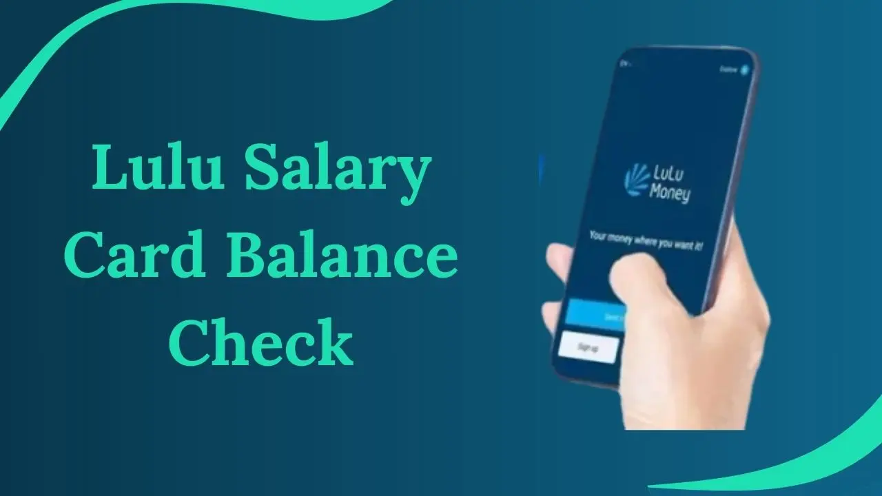 Lulu Salary Card Balance Check