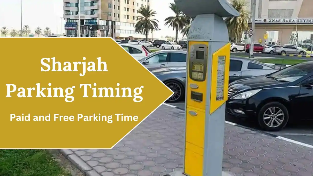 Sharjah Parking Timing