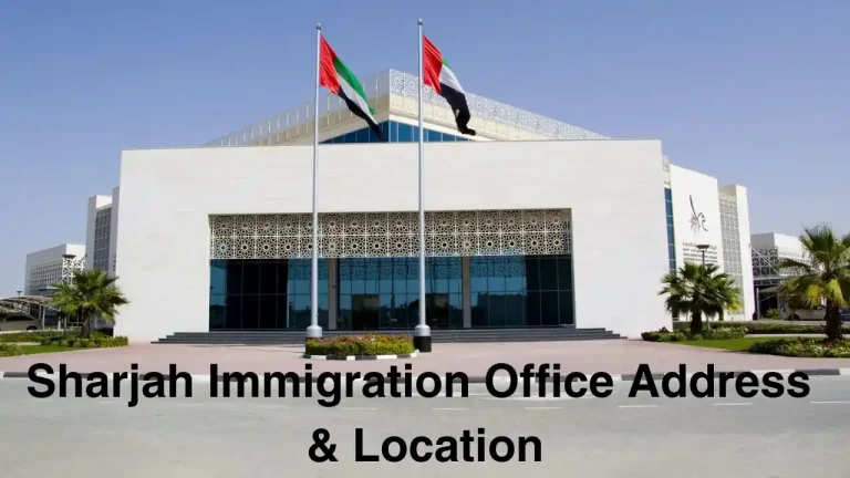 Sharjah Immigration Office Address and Location