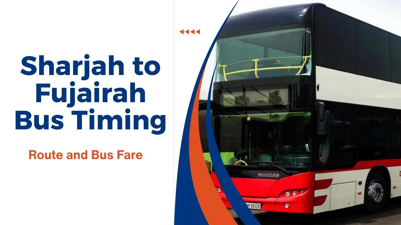 Sharjah to Fujairah Bus Timing